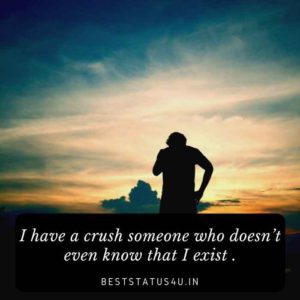 Best Top 70+ One Sided love Whatsapp Status [ Crush Quotes Lines]