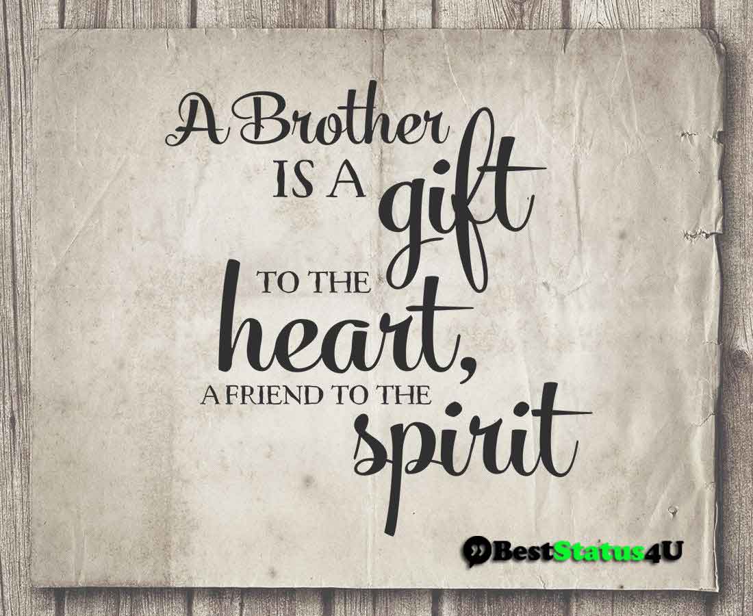 Quotes best for brotherhood (8)