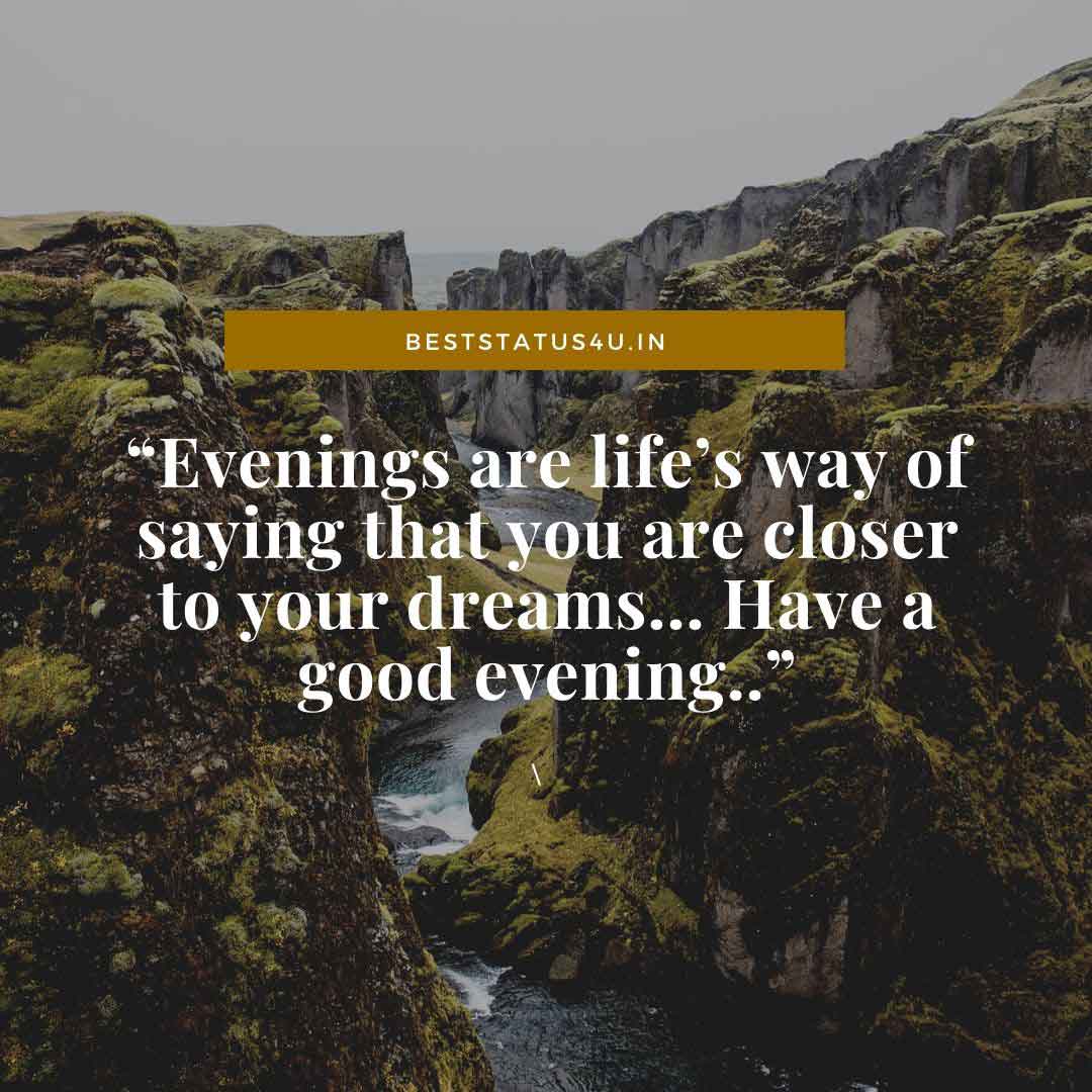Awesome Quotes for evening
