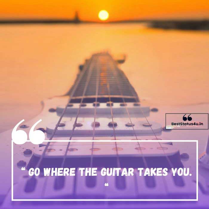 latest quotes for guitar love
