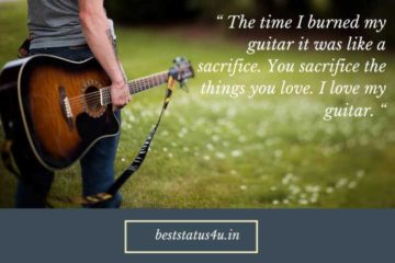 [51+] Best Quotes for Guitar [Status for Guitar Lovers] Genuine Caption