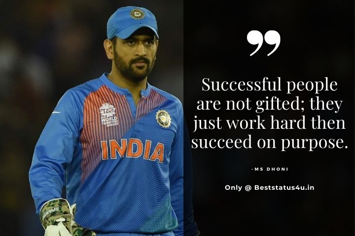 50+] Best Dhoni Quotes [Ms. Dhoni Motivational Status] Motivate you Too