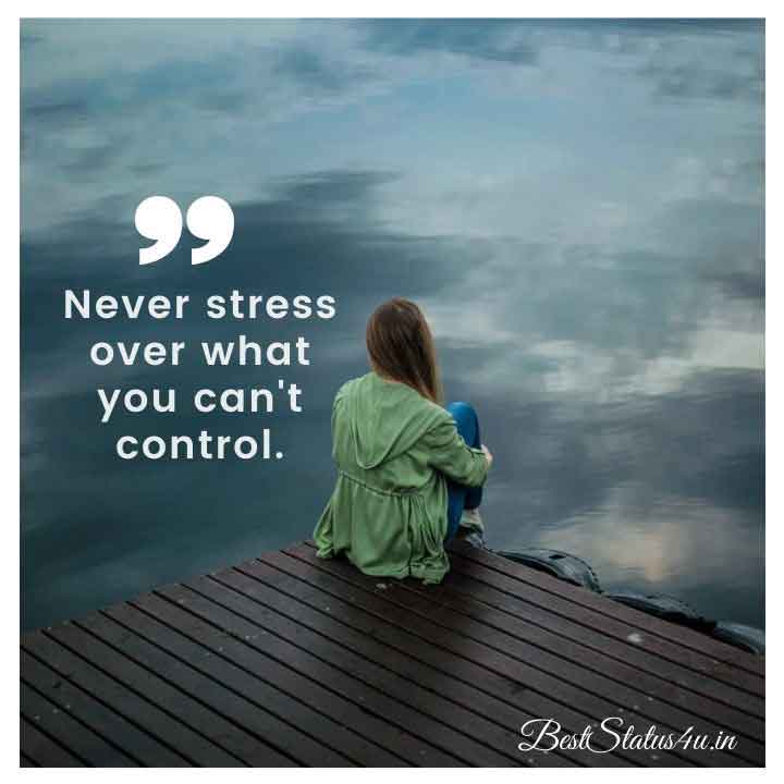 Best Stress Quotes (1)