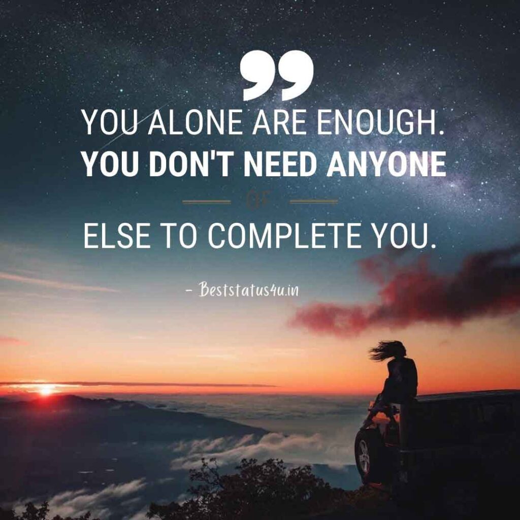 best alone You are Quotes and images