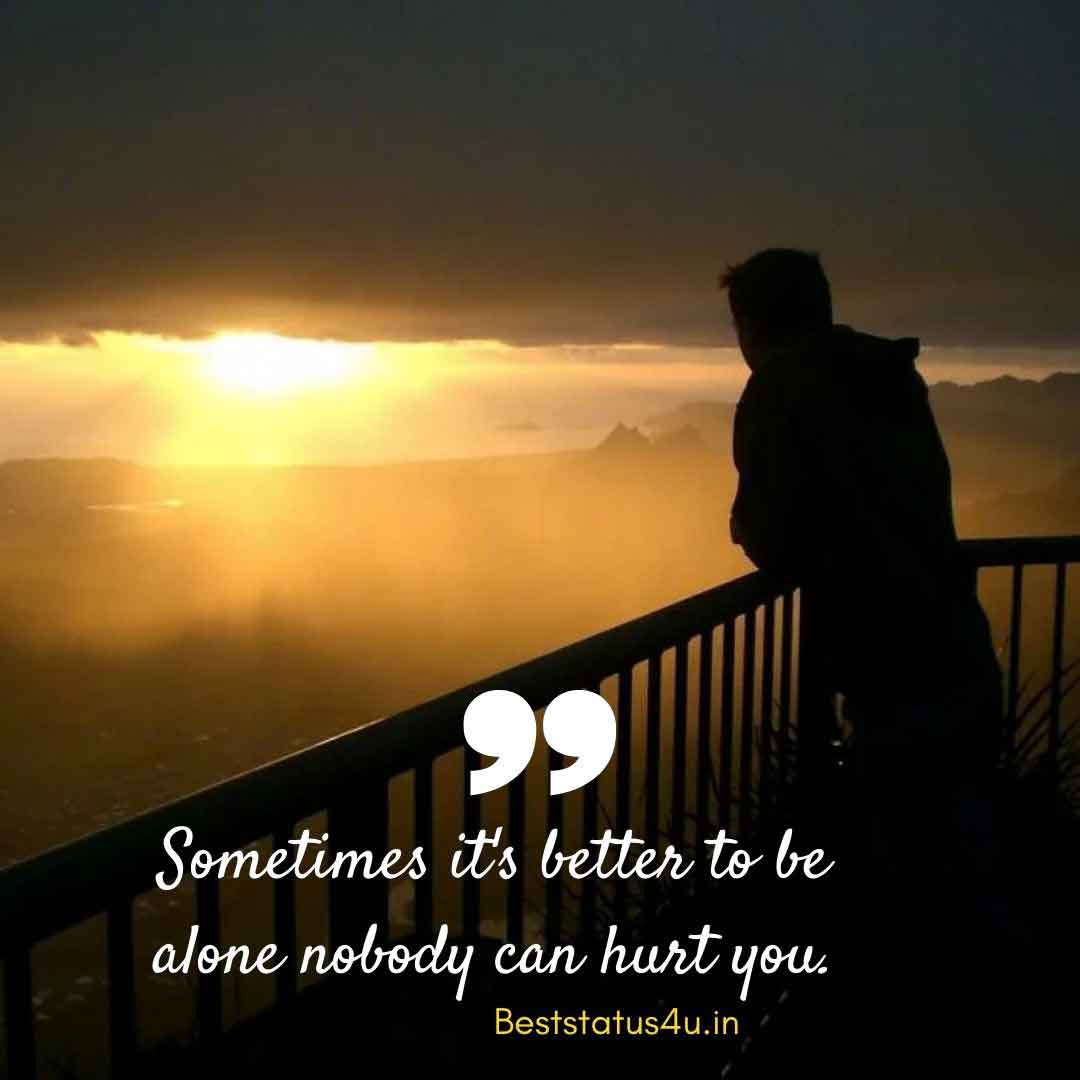 [41+] Ur Alone Quotes [Best You are Alone] Loneliness Best Feeling in ...