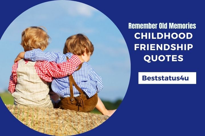 childhood friendship funny quotes Archives  - Quotes,  Whatsapp Images, Lines Hub