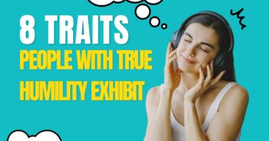 The Virtue of Genuine Humility in Human Interactions :- 8 Traits